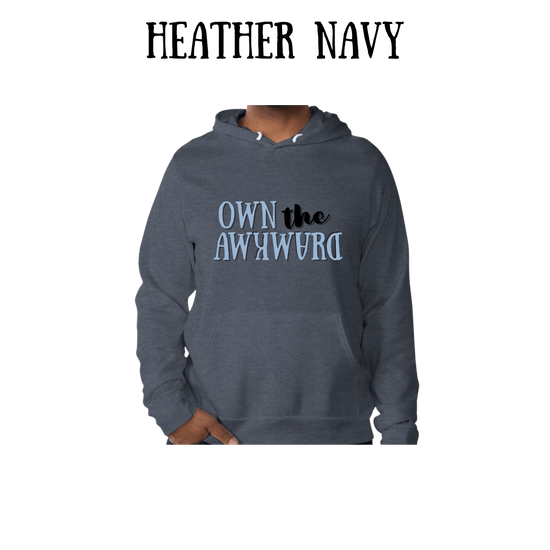 own the awkward - sponge fleece hoodie - blues, purples