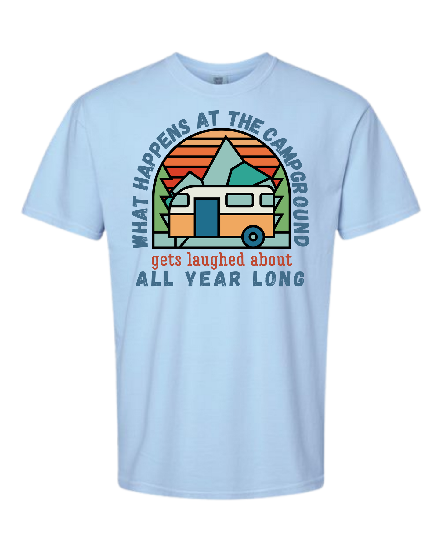 What Happens At The Campground - Comfort Colors - Heavyweight Unisex Tee - Blues
