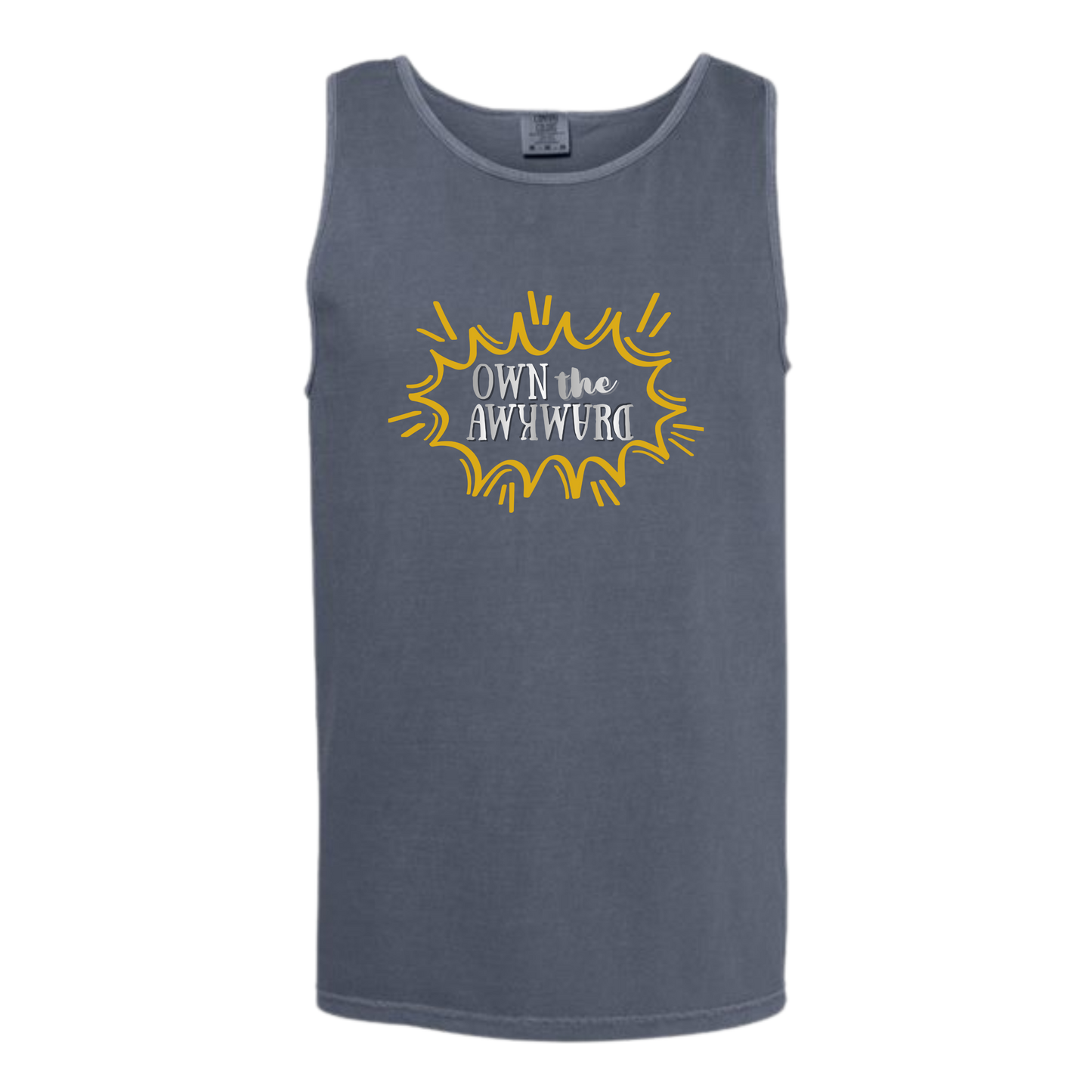 Own the Awkward - Comfort Colors - Unisex Tank - Neutral Colors & Blues