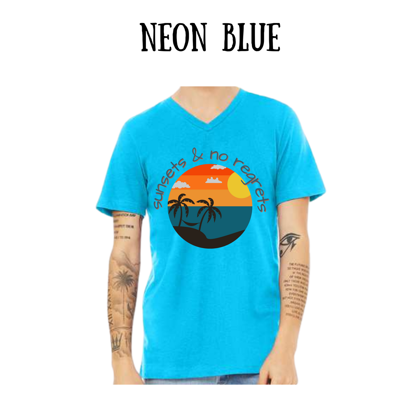 VP - Sunsets & No Regrets - Unisex V-Neck - Assorted Colors
