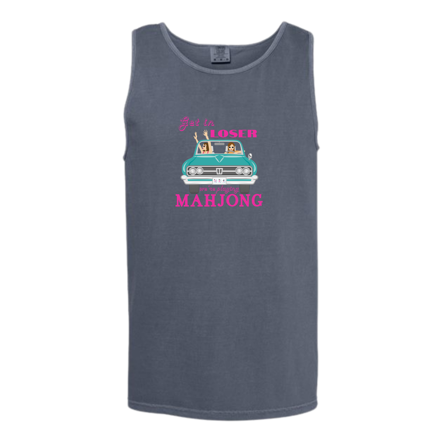 Get in Loser We're Playing Mahjong - Comfort Colors - Unisex Tank - Neutral Colors & Blues