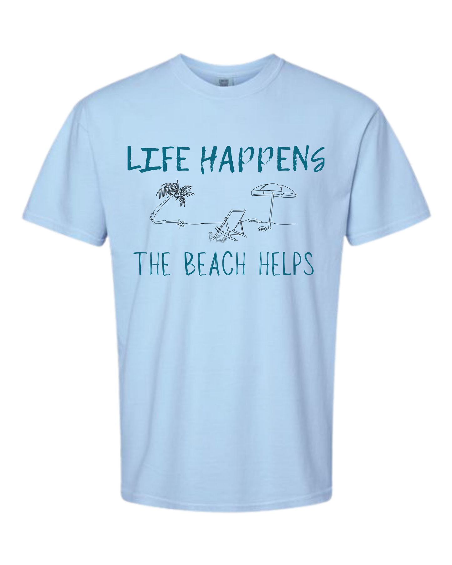 Life Happens The Beach Helps - Comfort Colors - Heavyweight Unisex Tee - Blues