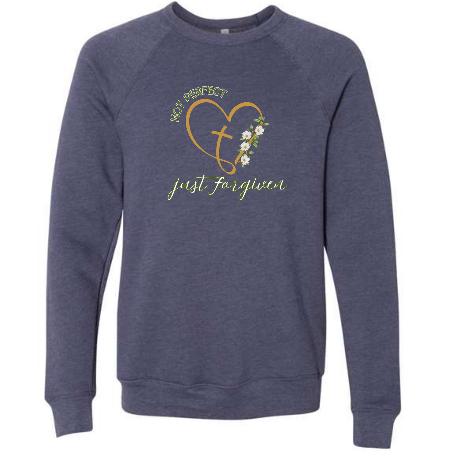 Not Perfect Just Forgiven - Sponge Fleece Raglan Sweatshirt - Blues, Greens, Purple, and Black
