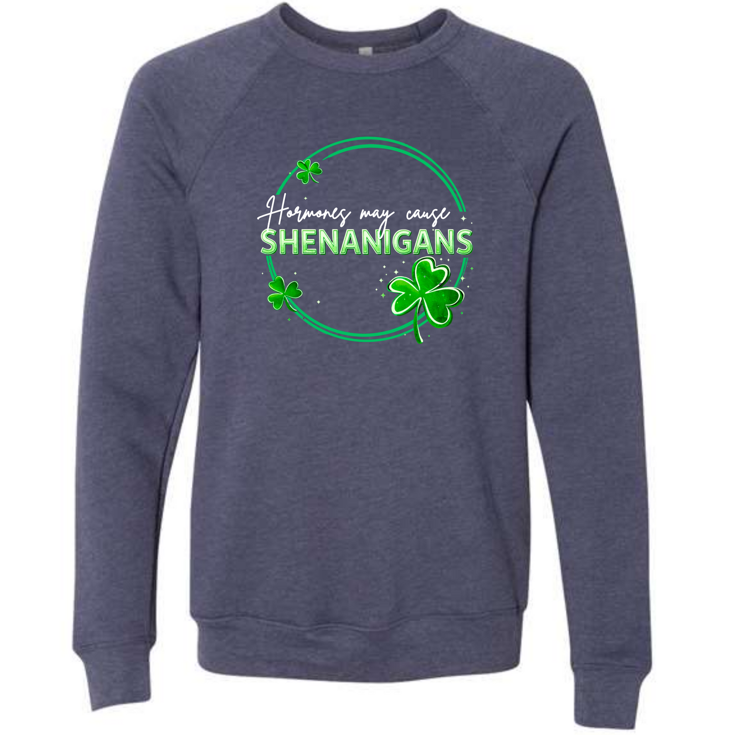 Hormones May Cause Shenanigans - Sponge Fleece Raglan Sweatshirt - Blues, Greens, Purple, and Black