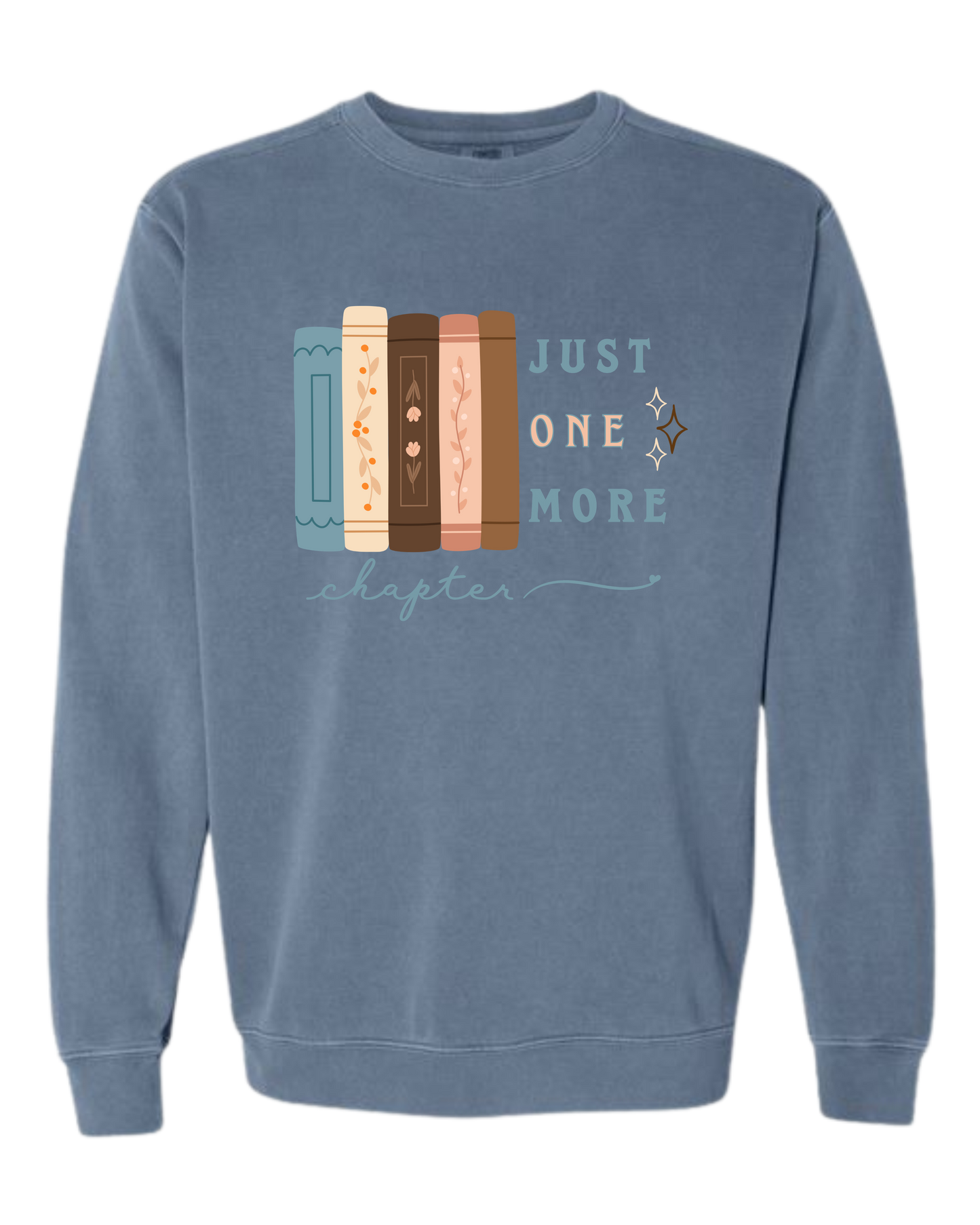 Just One More Chapter - Comfort Colors - Sweatshirt - Blues