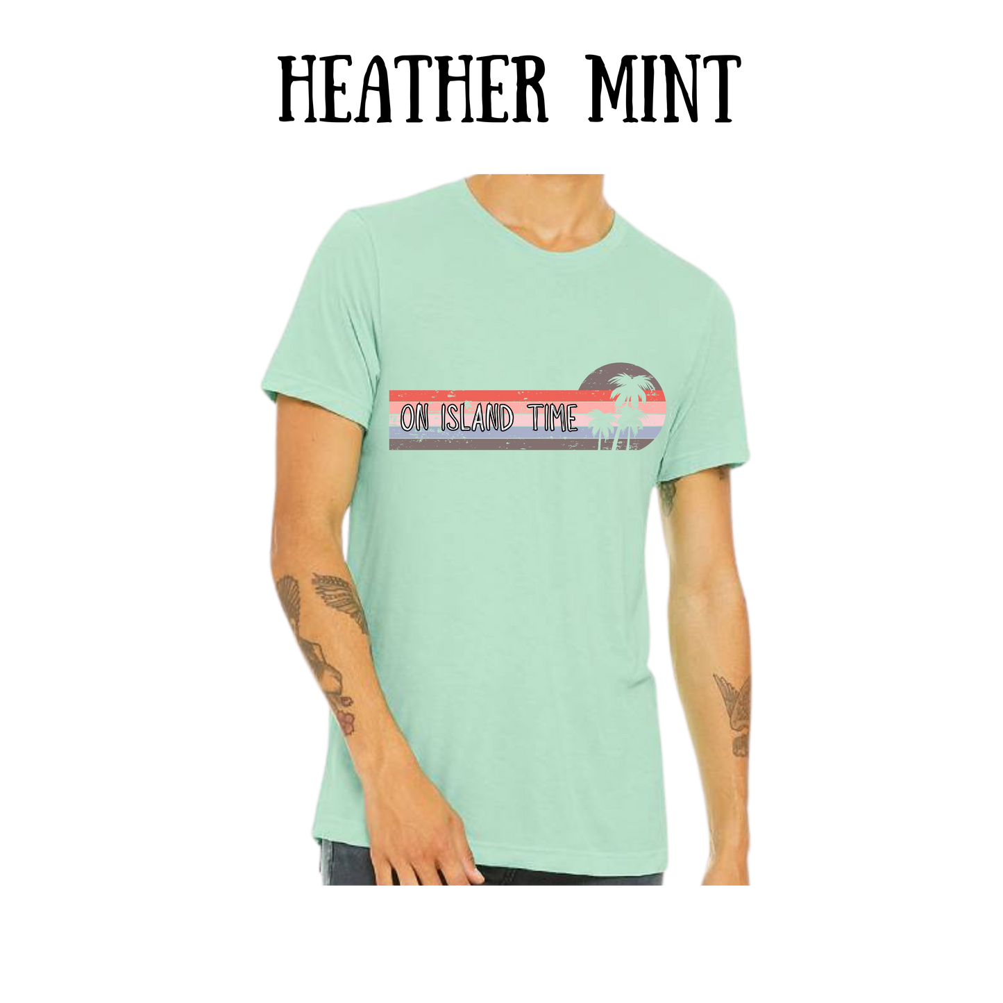 VP - On Island Time - Unisex Tee - Greens