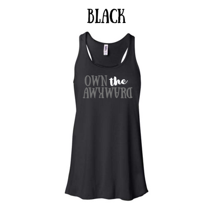 own the awkward - women's flowy racerback tank