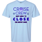 Cruise Crew Most Likely to Close the Buffet Down - Comfort Colors - Heavyweight Unisex Tee - Blues