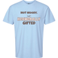 Not Moody. (just) Hormonally Gifted - Comfort Colors - Heavyweight Unisex Tee - Blues