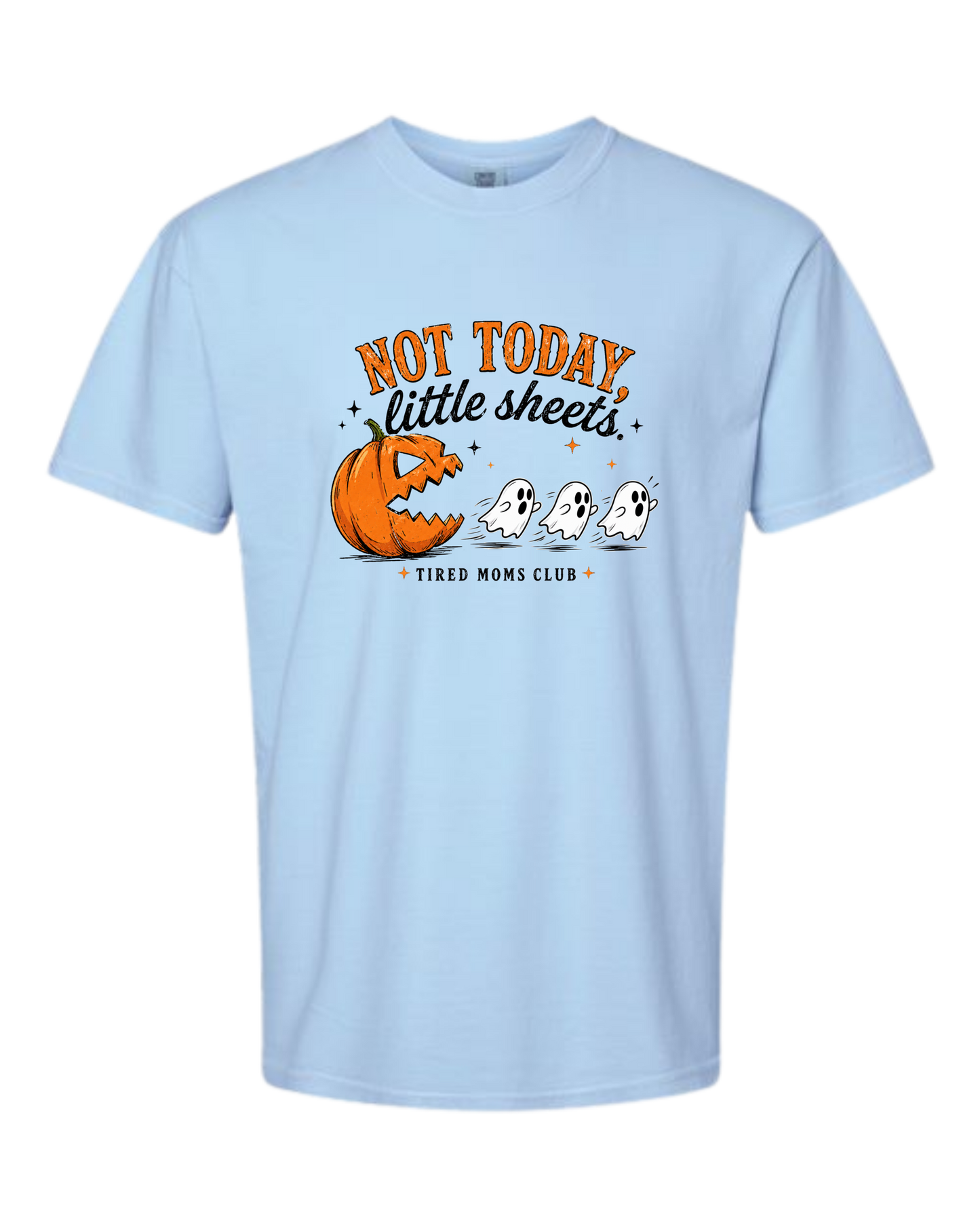 Not Today, Little Sheets - Comfort Colors - Heavyweight Unisex Tee - Blues
