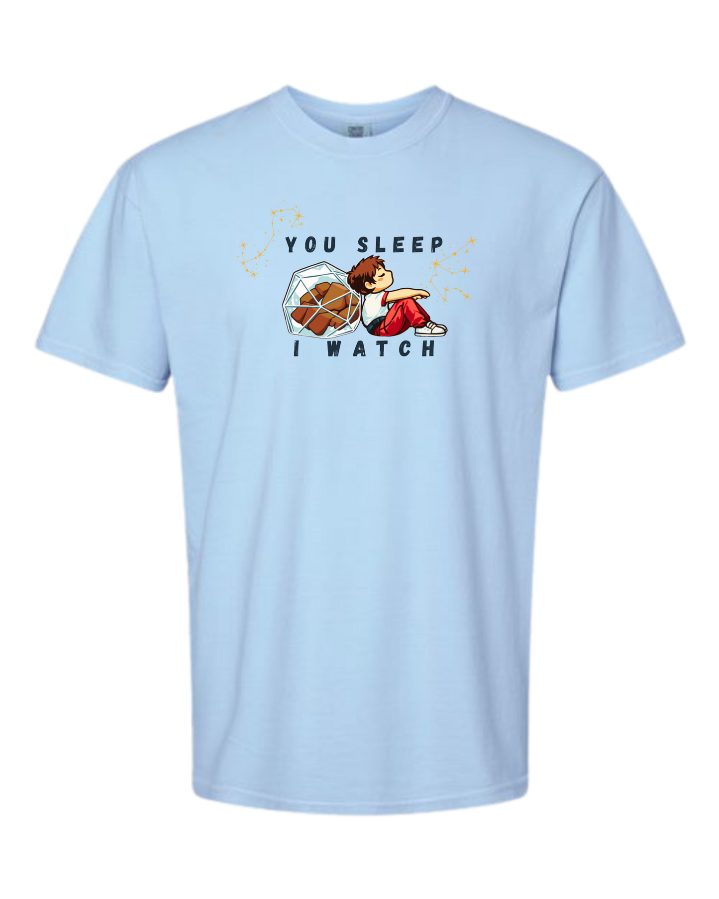 You Sleep I Watch - Comfort Colors - Heavyweight Unisex Tee - Blues