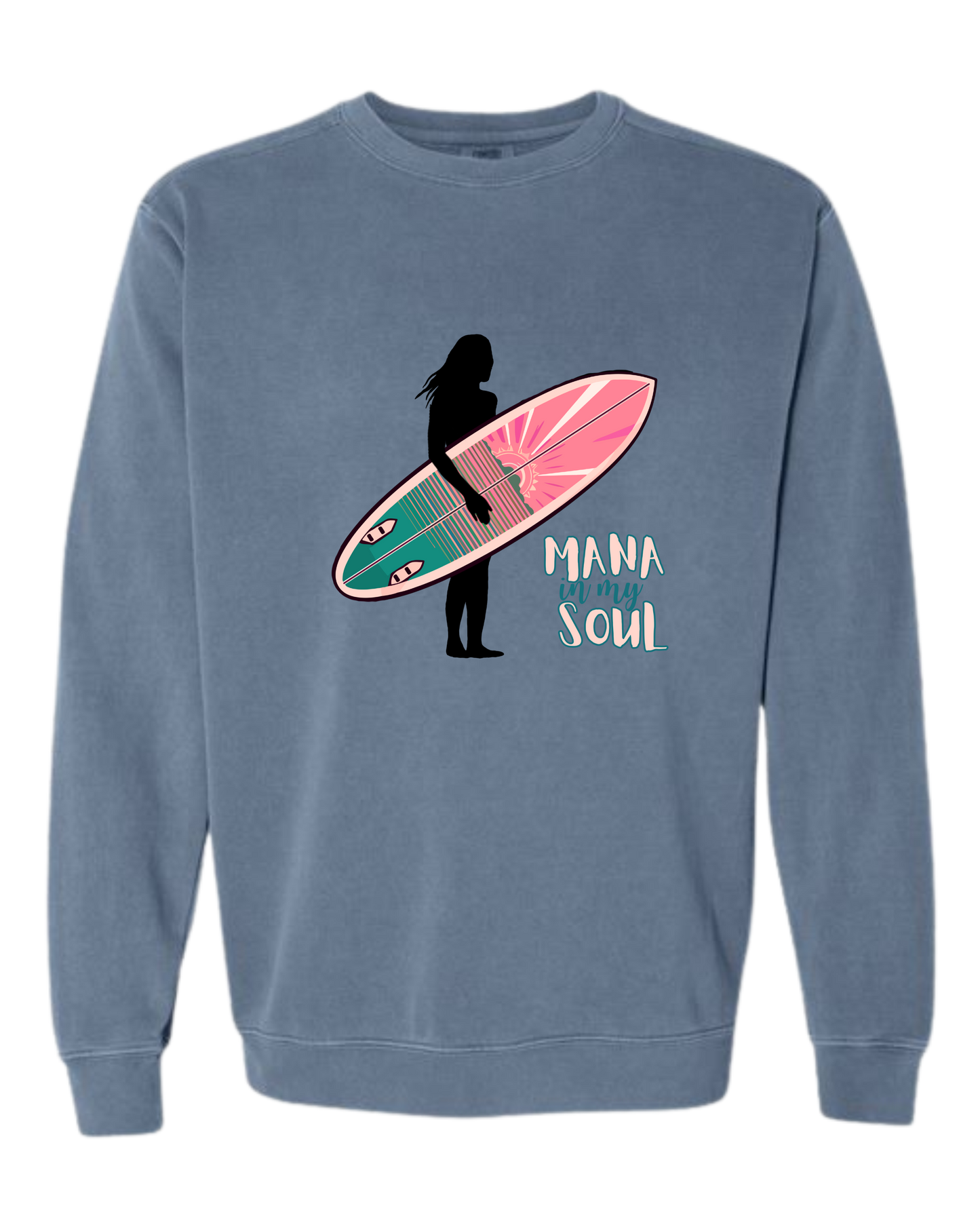 Mana in My Soul - Comfort Colors - Sweatshirt - Blues