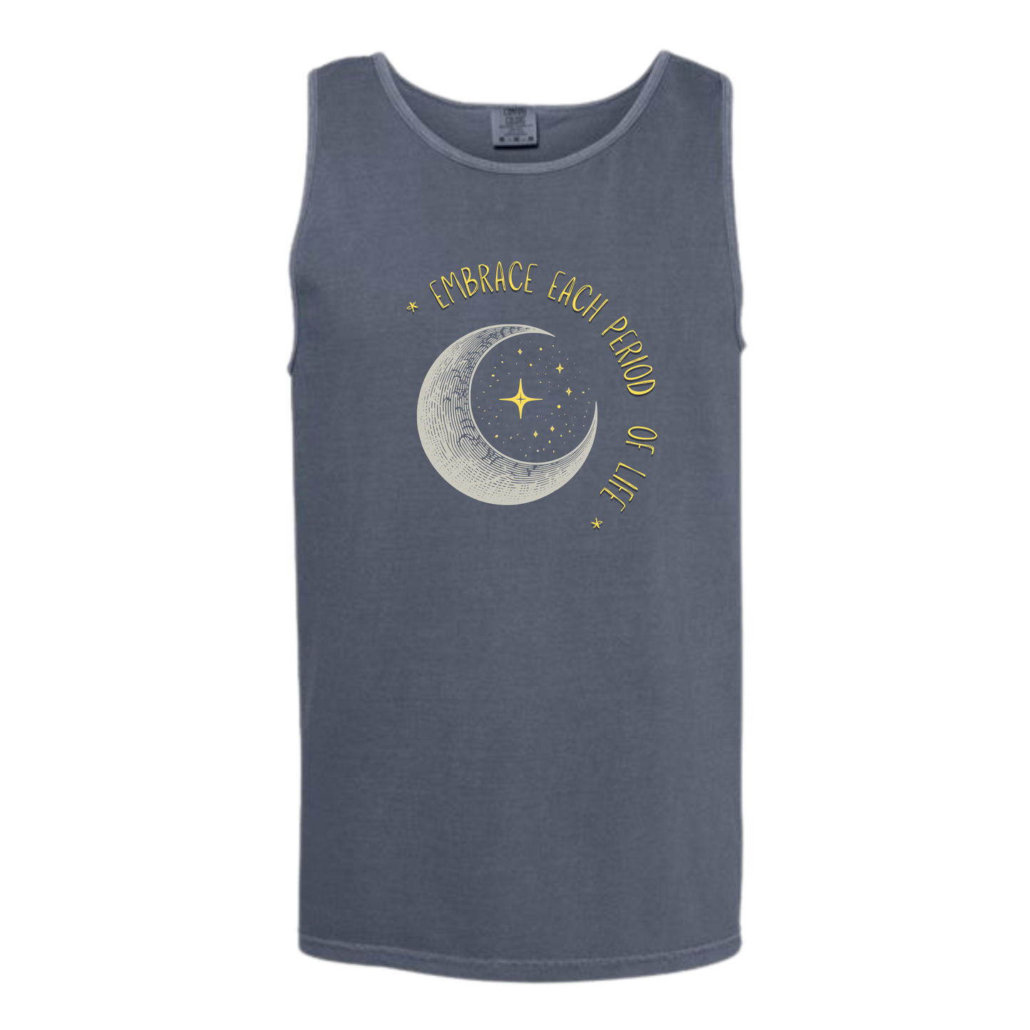 Embrace Each Period of Life - Comfort Colors - Unisex Tank - Neutral Colors & Blues
