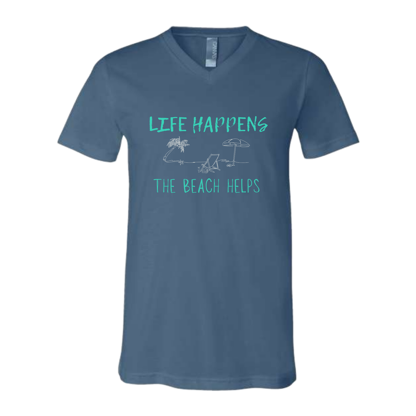 Life Happens The Beach Helps - Bella+Canvas - Unisex V-Neck - Assorted Colors