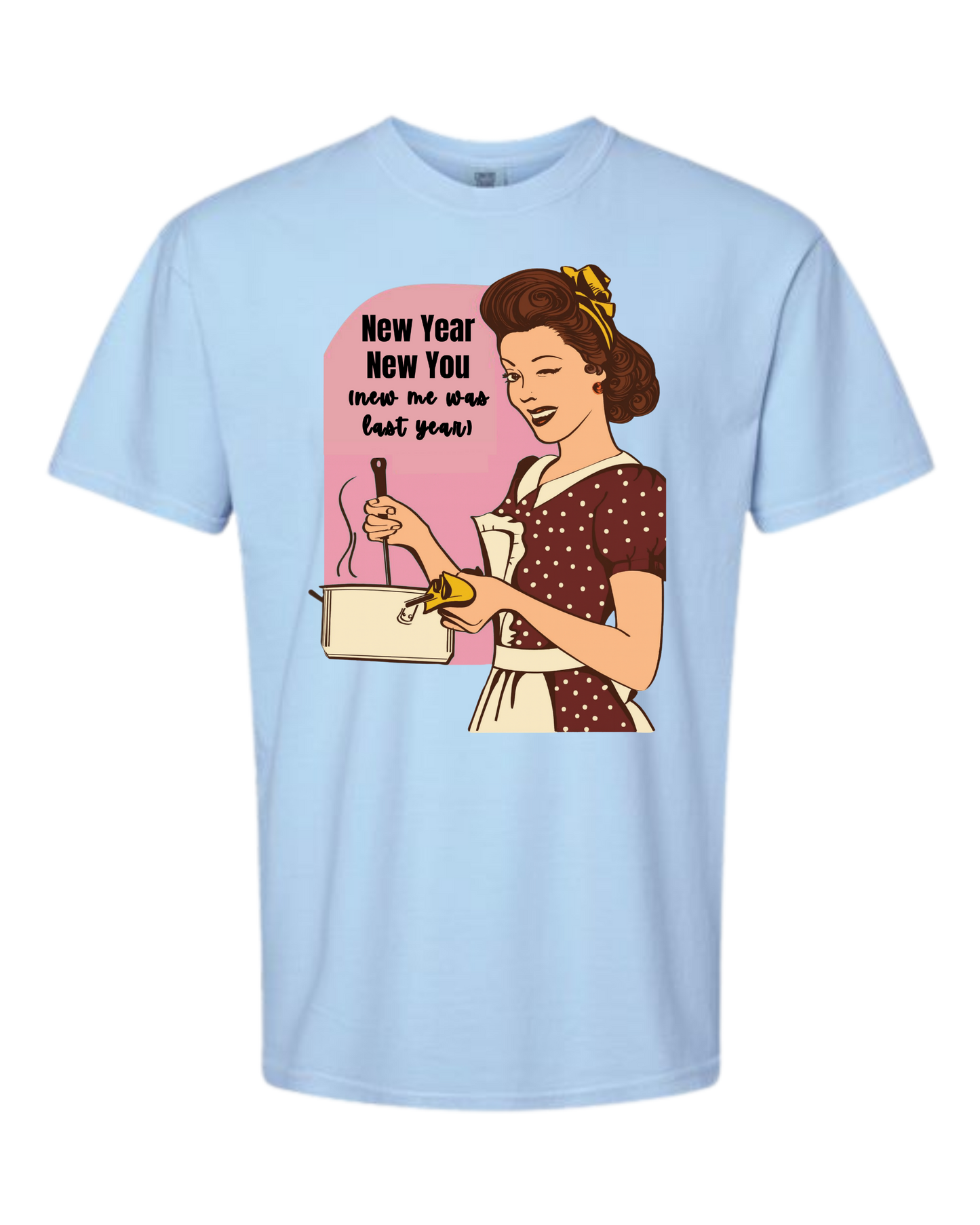 New Year New You - Comfort Colors - Heavyweight Unisex Tee - Blues