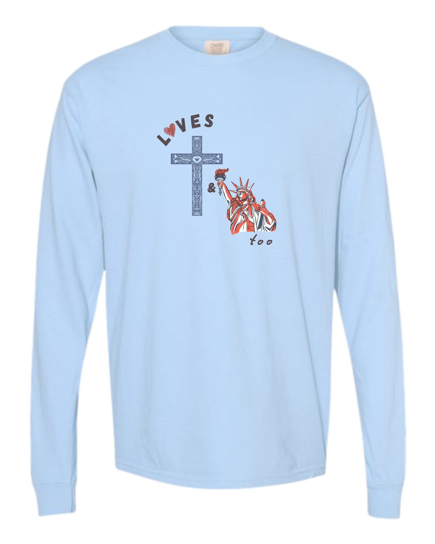 Loves Jesus & America too - Comfort Colors - Heavyweight Long Sleeve Tee - Blues & Greens