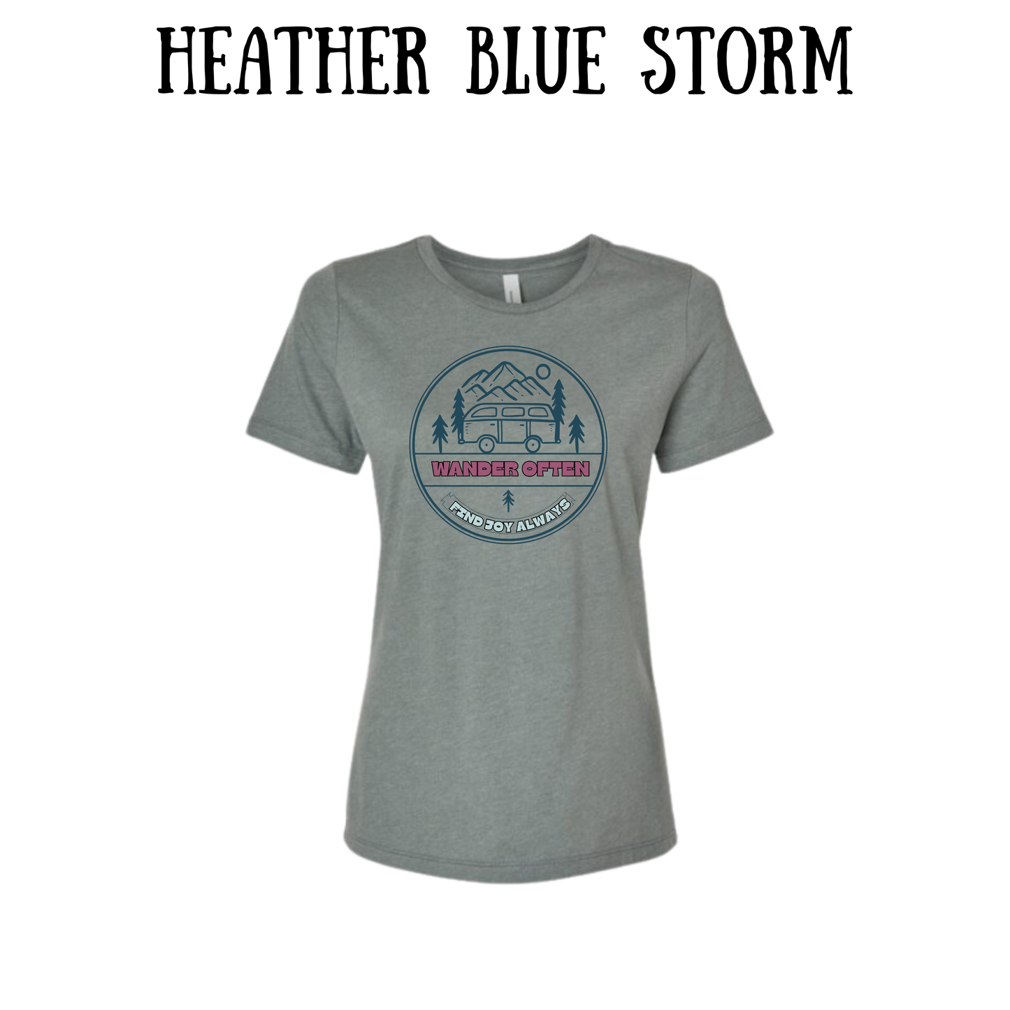 CP - Wander Often - Women's Relaxed Fit Tee - Assorted Colors