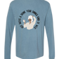 Hot Baths and Drink Your Dinner Kind of Week - Comfort Colors - Heavyweight Long Sleeve Tee - Blues & Greens