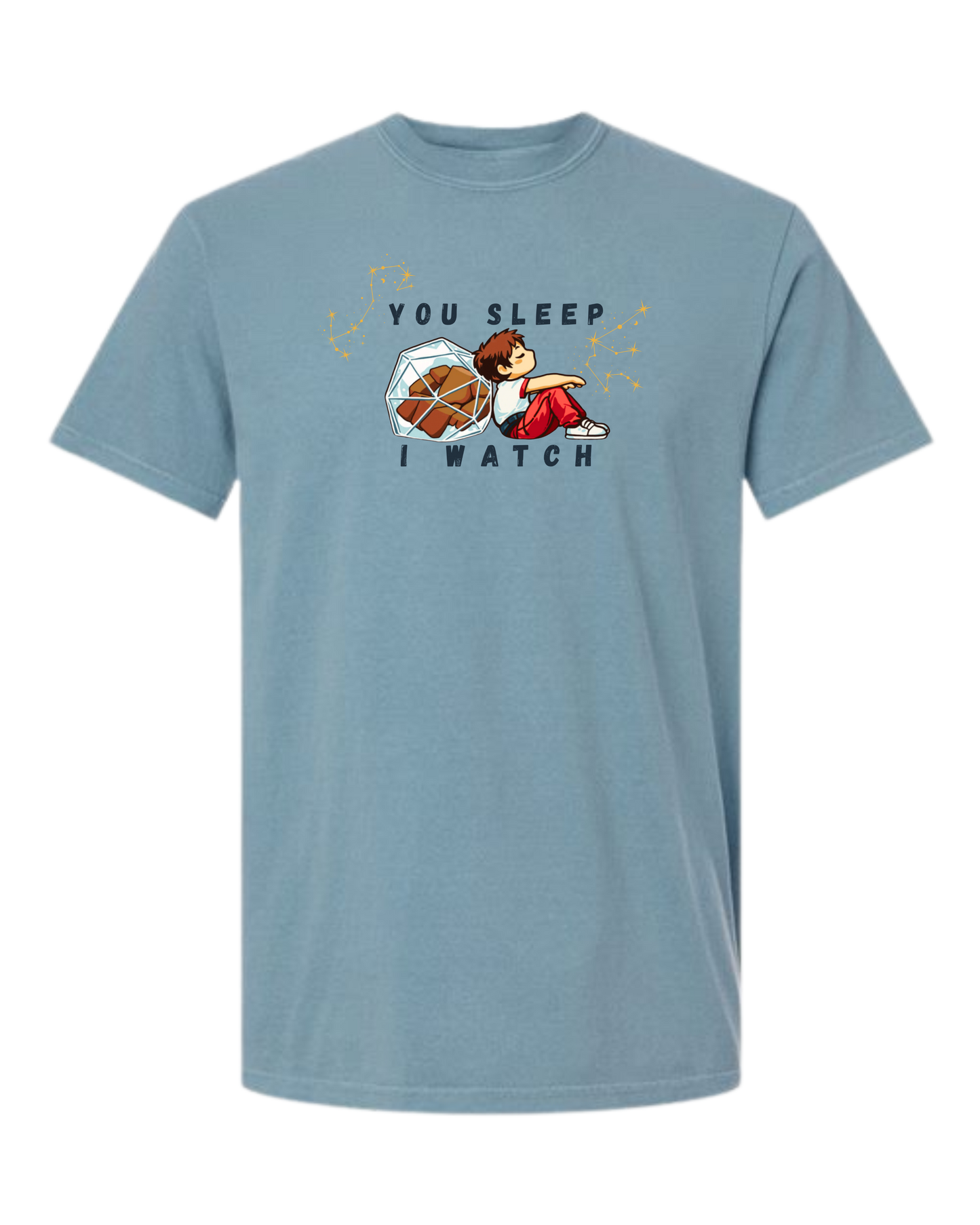 You Sleep I Watch - Comfort Colors - Heavyweight Unisex Tee - Blues