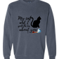 My Cat and I spill the tea about you - Comfort Colors - Sweatshirt - Blues