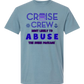 Cruise Crew Most Likely to Abuse the Drink Package - Comfort Colors - Heavyweight Unisex Tee - Blues