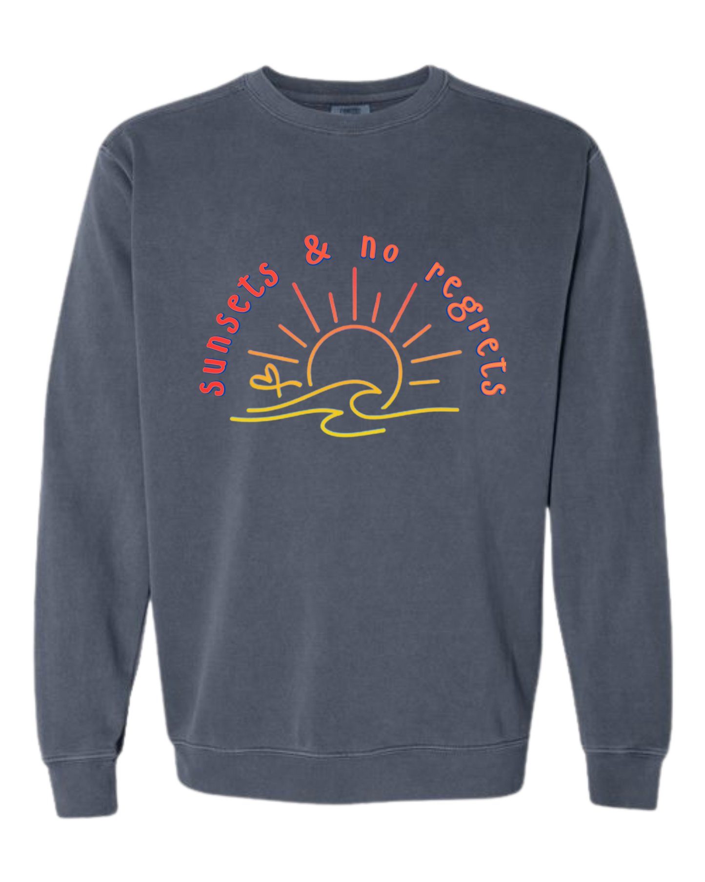Sunsets & No Regrets - Comfort Colors - Sweatshirt - Blues