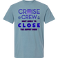 Cruise Crew Most Likely to Close the Buffet Down - Comfort Colors - Heavyweight Unisex Tee - Blues
