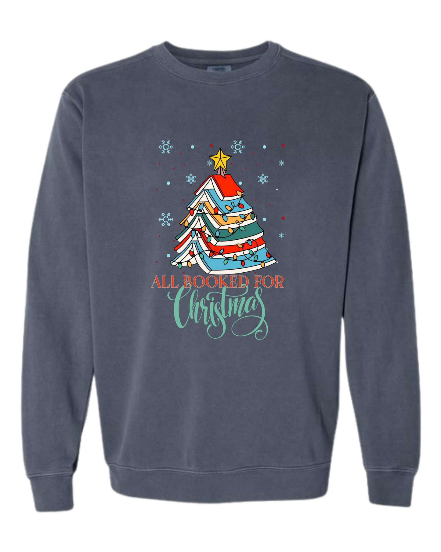 All Booked For Christmas - Comfort Colors - Sweatshirt - Blues