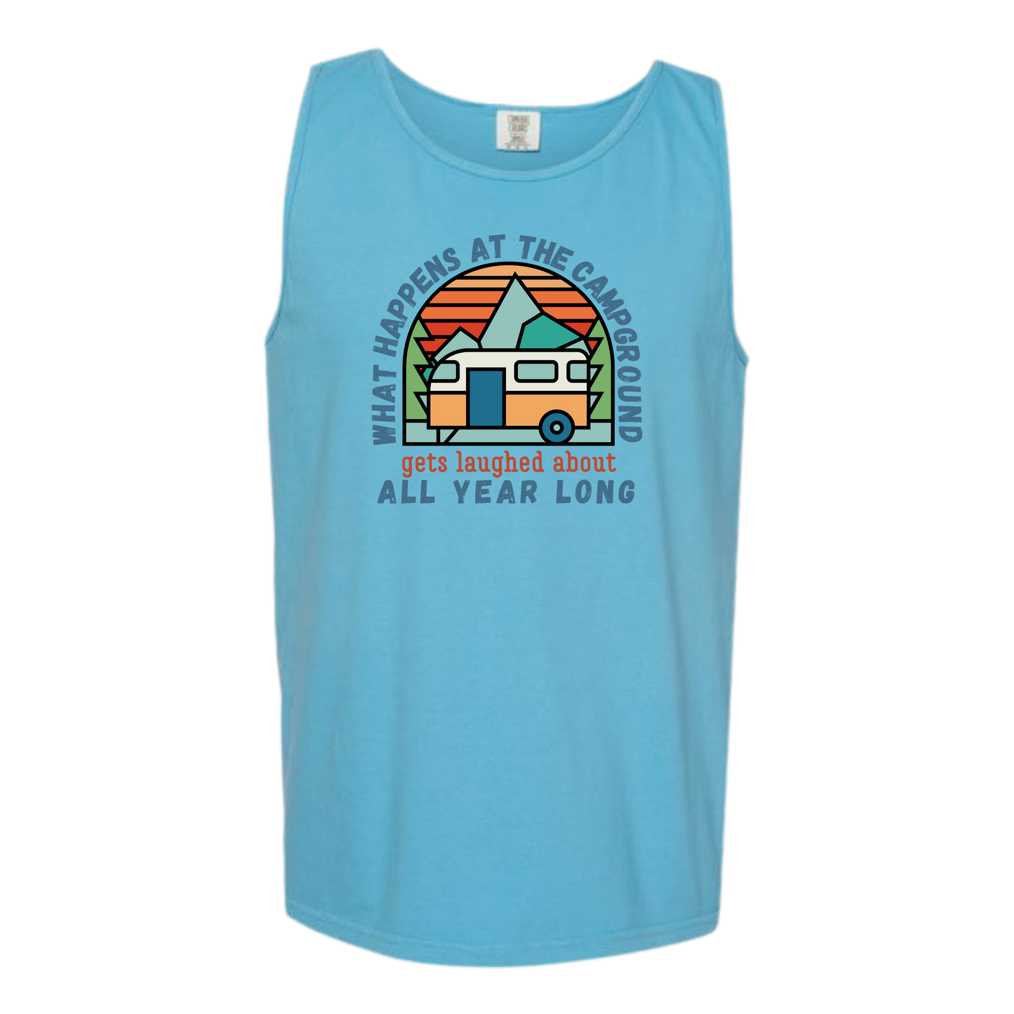 What Happens At The Campground - Comfort Colors - Unisex Tank - Neutral Colors & Blues