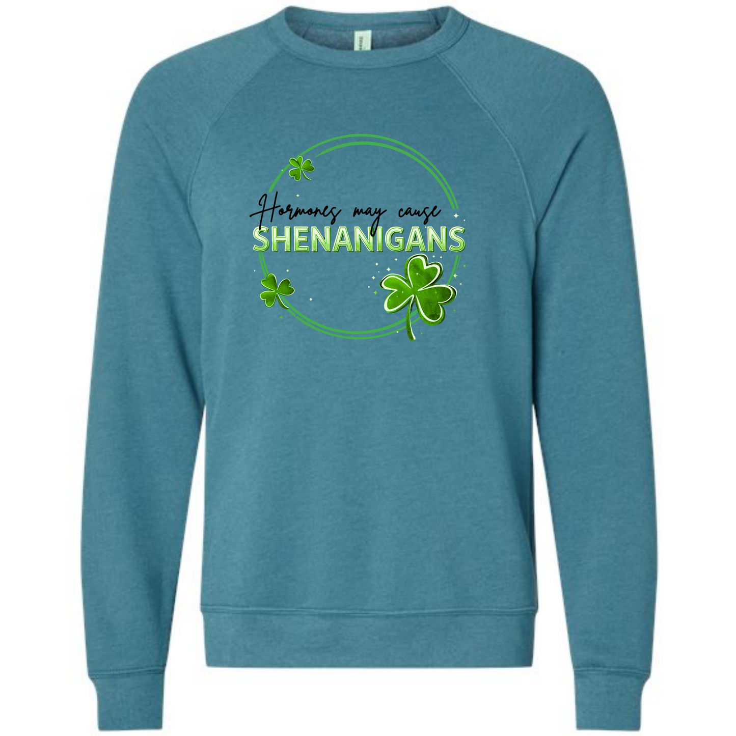 Hormones May Cause Shenanigans - Sponge Fleece Raglan Sweatshirt - Blues, Greens, Purple, and Black