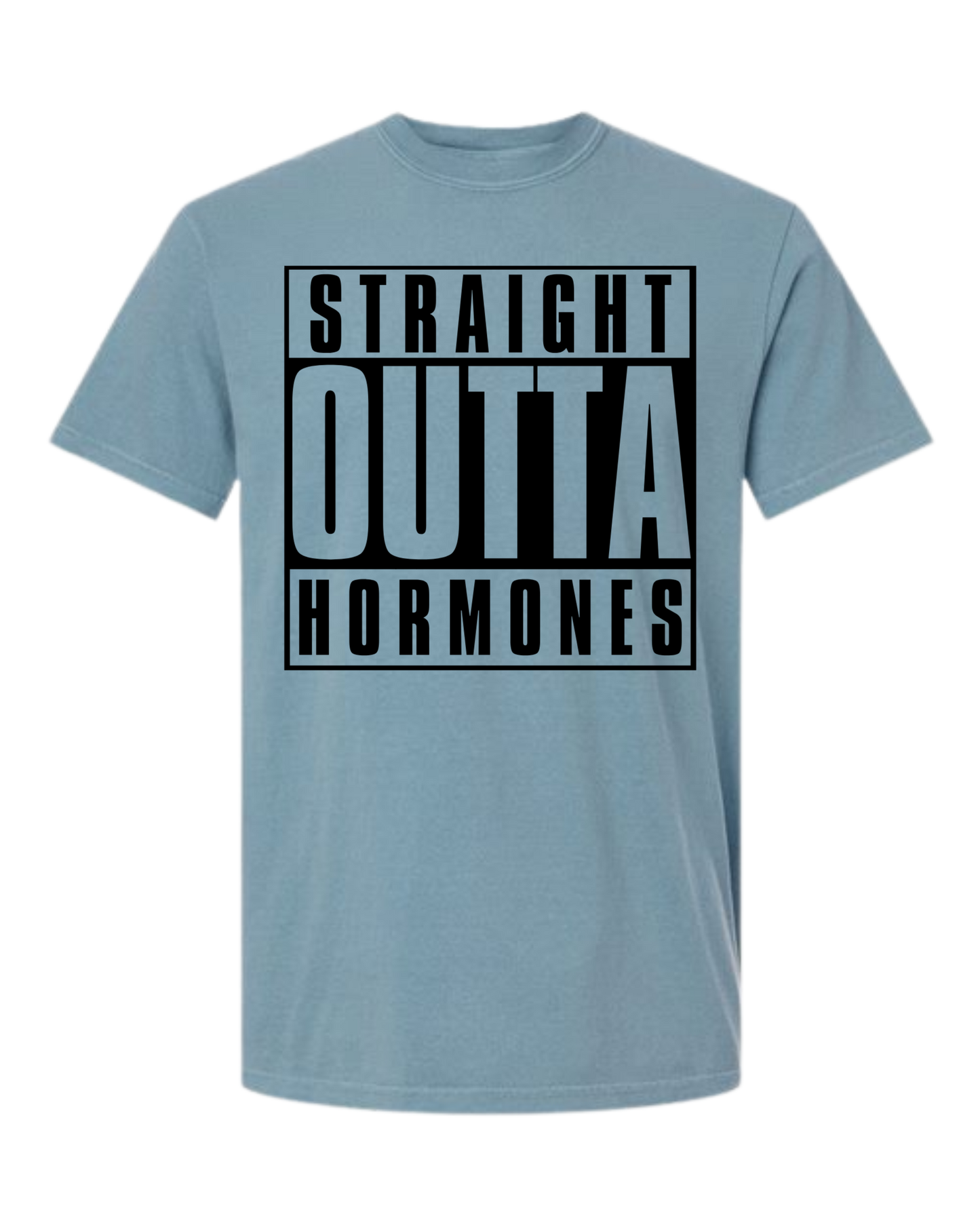 Straight Outta Hormones - Comfort Colors - Heavyweight Unisex Tee - Blues