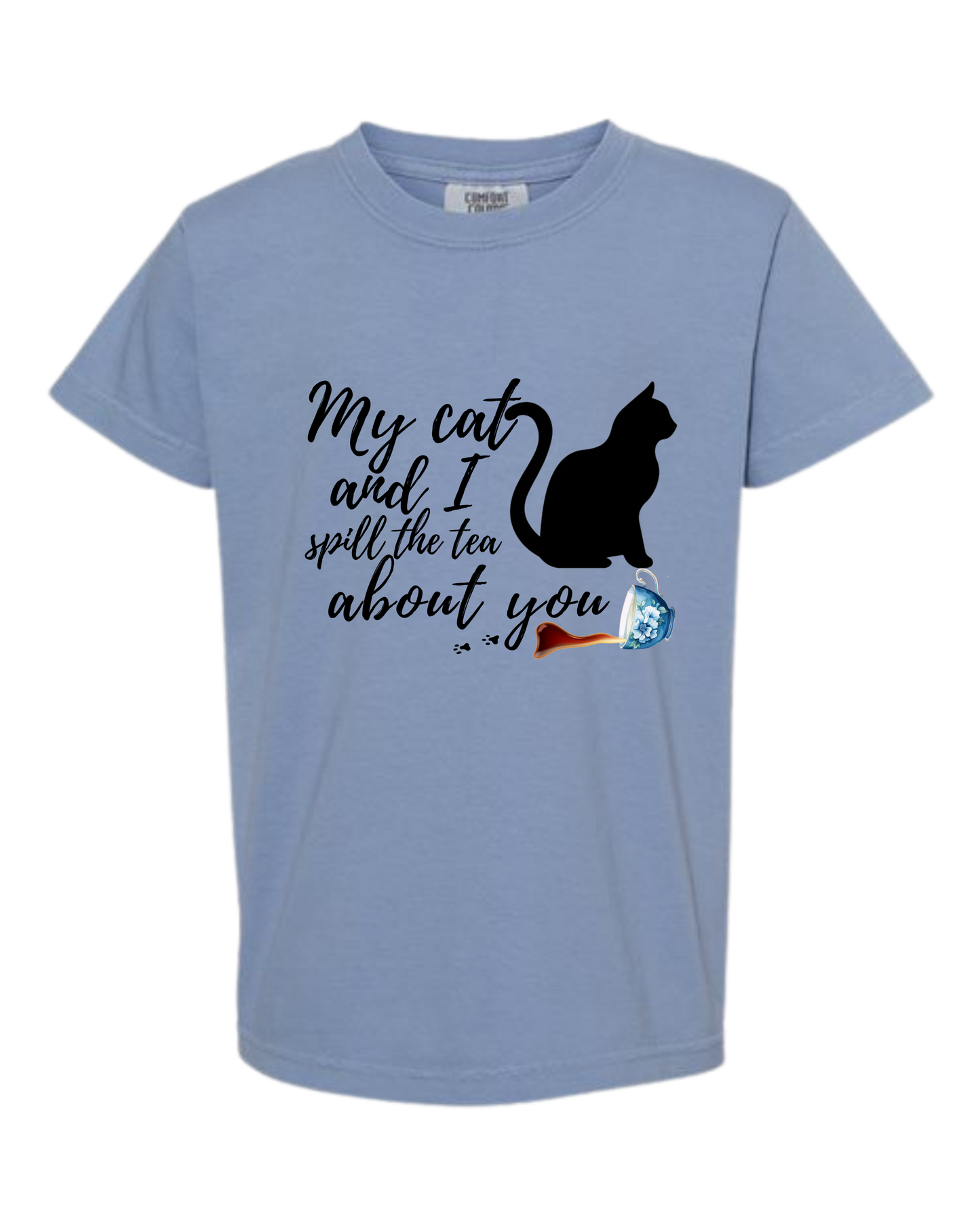 My Cat and I spill the tea about you - Comfort Colors - Heavyweight Youth Tee - Neutral Colors & Blues