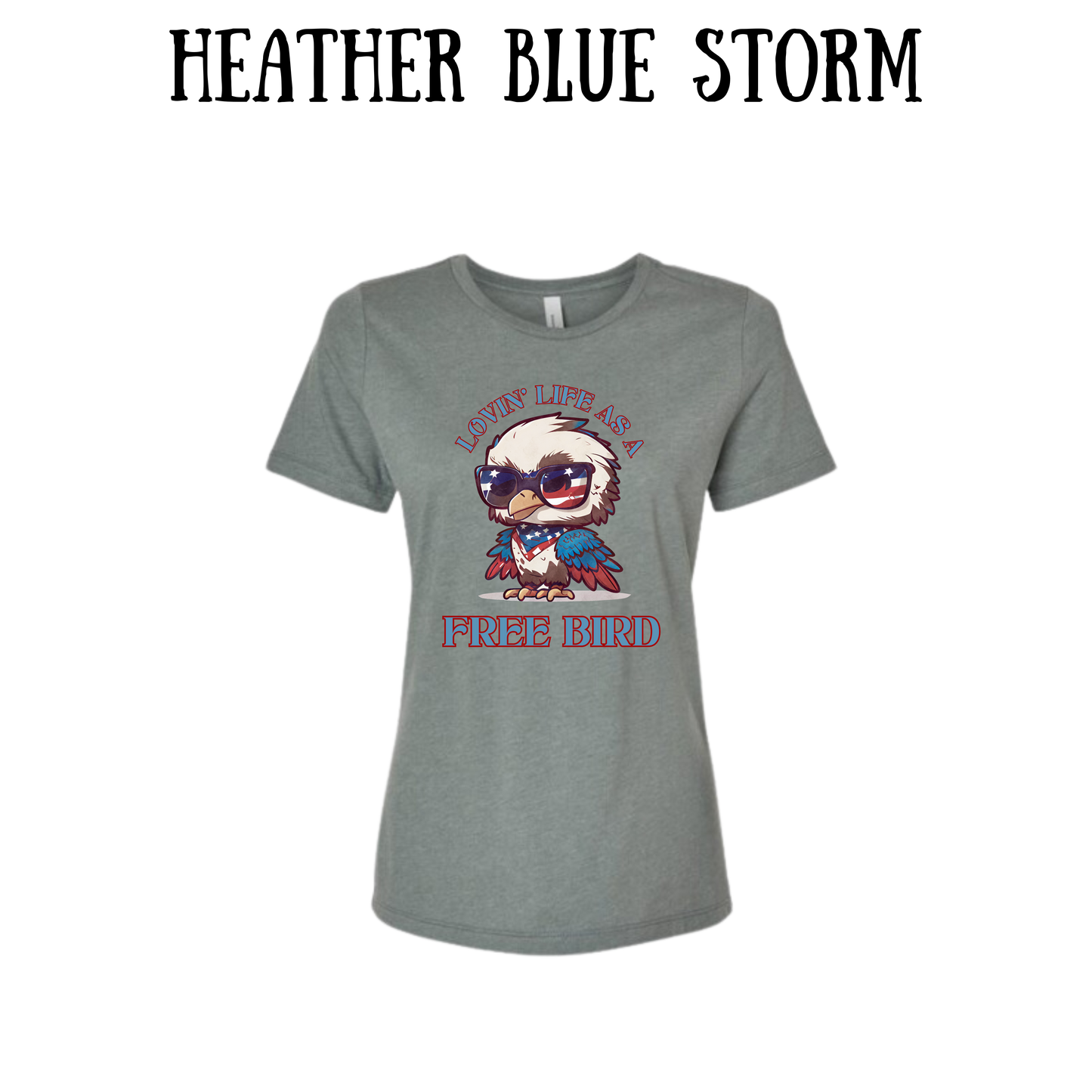 PP - Lovin' Life As A Free Bird - Women's Relaxed Fit Tee - Assorted Colors