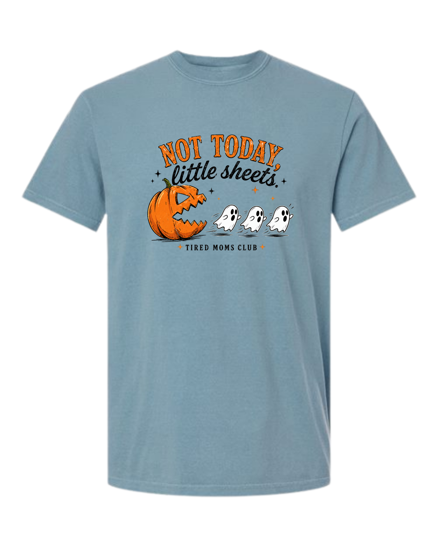 Not Today, Little Sheets - Comfort Colors - Heavyweight Unisex Tee - Blues