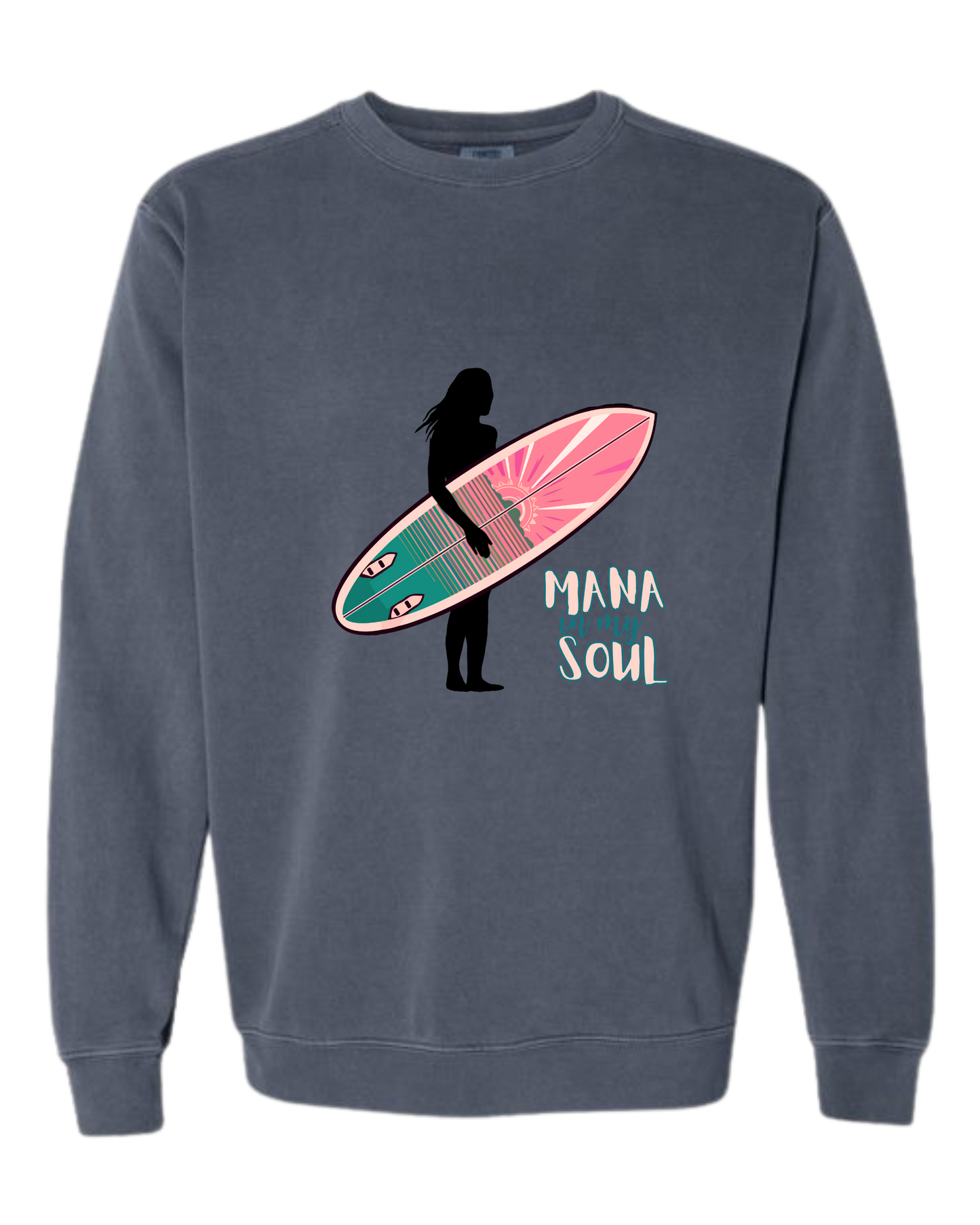 Mana in My Soul - Comfort Colors - Sweatshirt - Blues