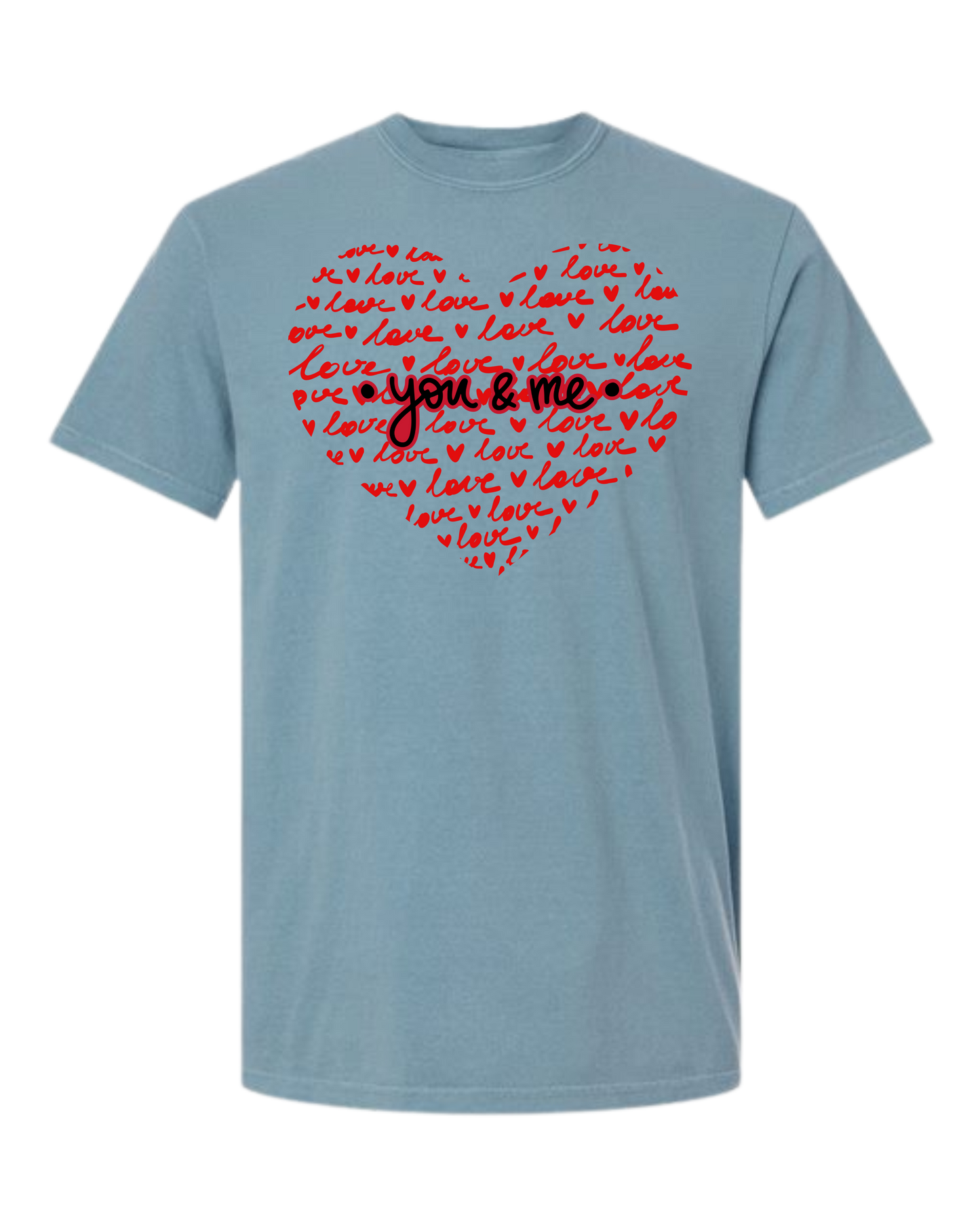 You & Me - Comfort Colors - Heavyweight Unisex Tee - Blues
