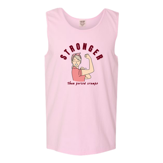Stronger Than Period Cramps - Comfort Colors - Unisex Tank - Assorted Colors