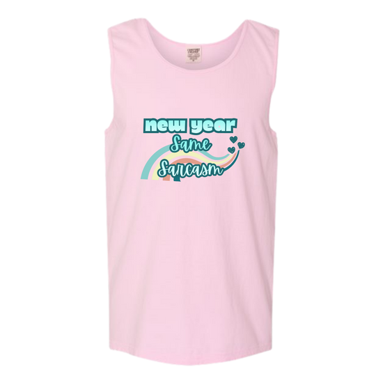 New Year Same Sarcasm - Comfort Colors - Unisex Tank - Assorted Colors