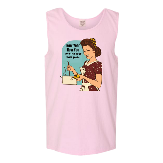 New Year New You - Comfort Colors - Unisex Tank - Assorted Colors