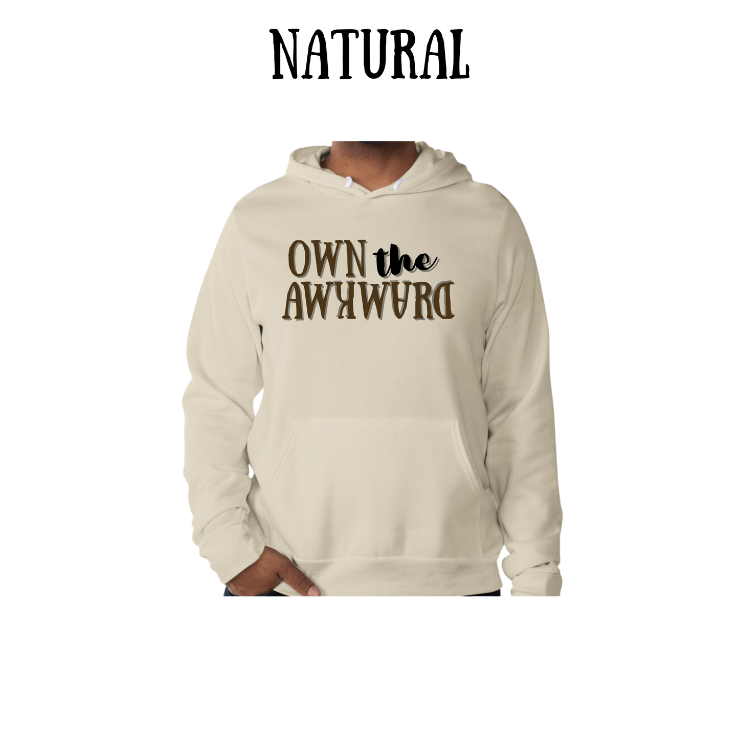 own the awkward - sponge fleece hoodie - greens, neutrals