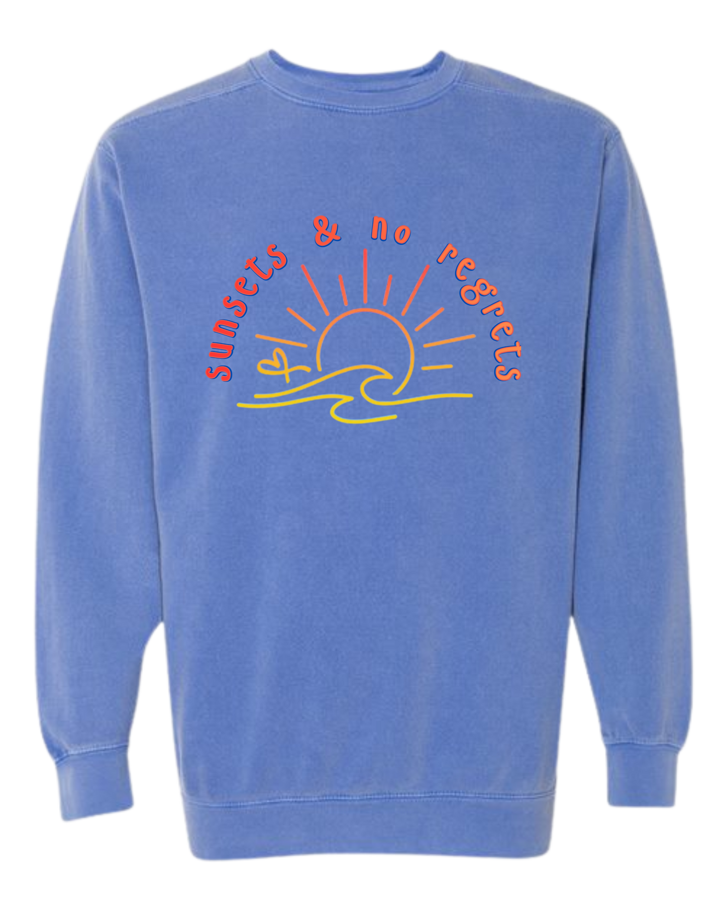 Sunsets & No Regrets - Comfort Colors - Sweatshirt - Blues