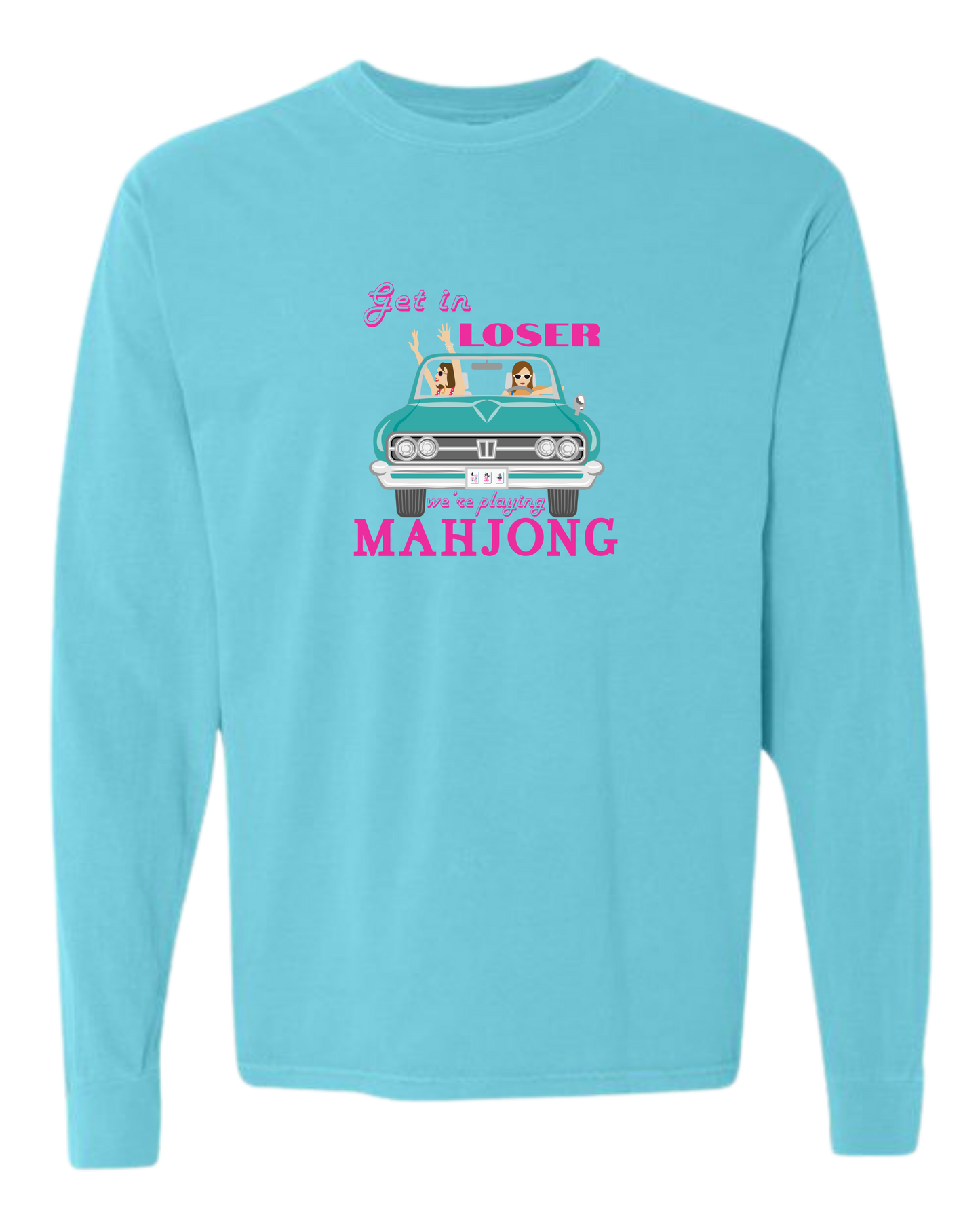 Get in Loser We're Playing Mahjong - Comfort Colors - Heavyweight Long Sleeve Tee - Blues & Greens