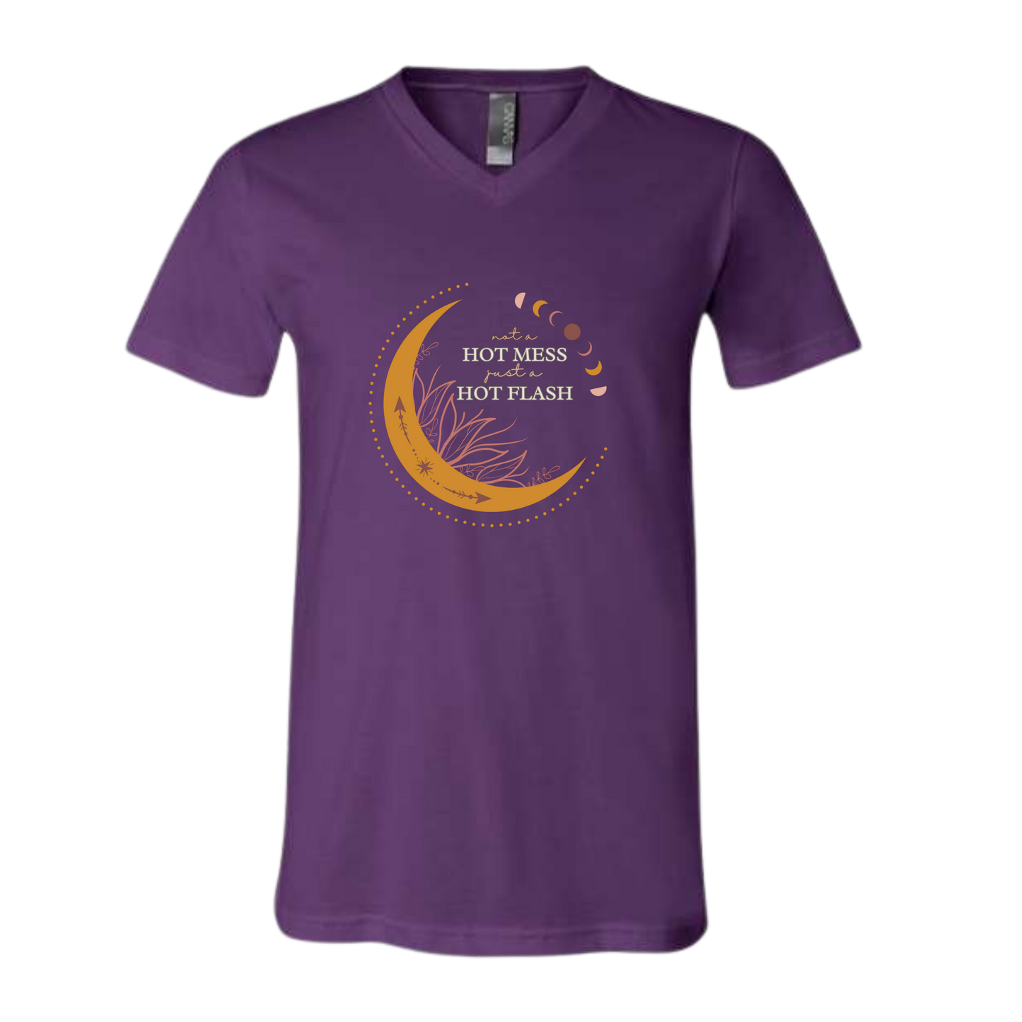 Not A Hot Mess Just A Hot Flash - Bella+Canvas - Unisex V-Neck - Assorted Colors