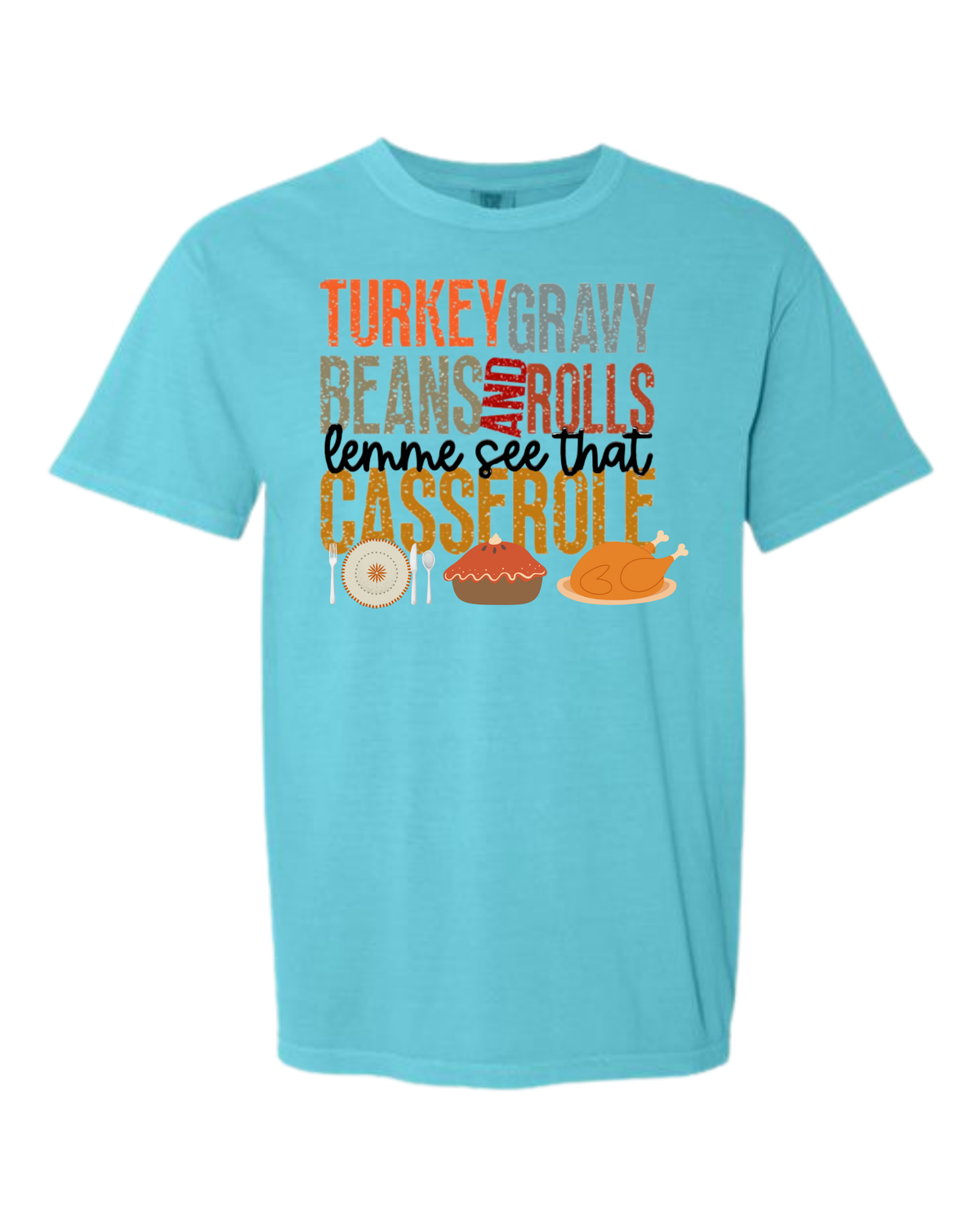 Let Me See That Casserole - Comfort Colors - Heavyweight Unisex Tee - Blues