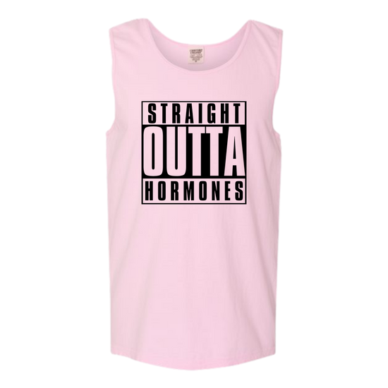Straight Outta Hormones - Comfort Colors - Unisex Tank - Assorted Colors
