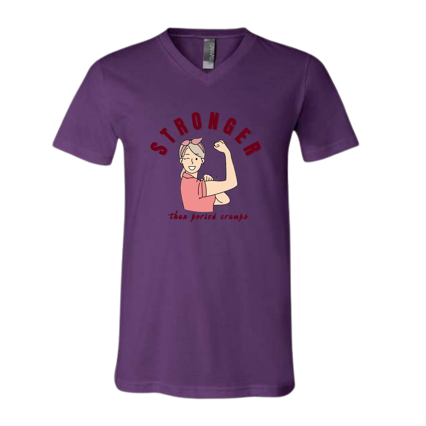 Stronger Than Period Cramps - Bella+Canvas - Unisex V-Neck - Assorted Colors