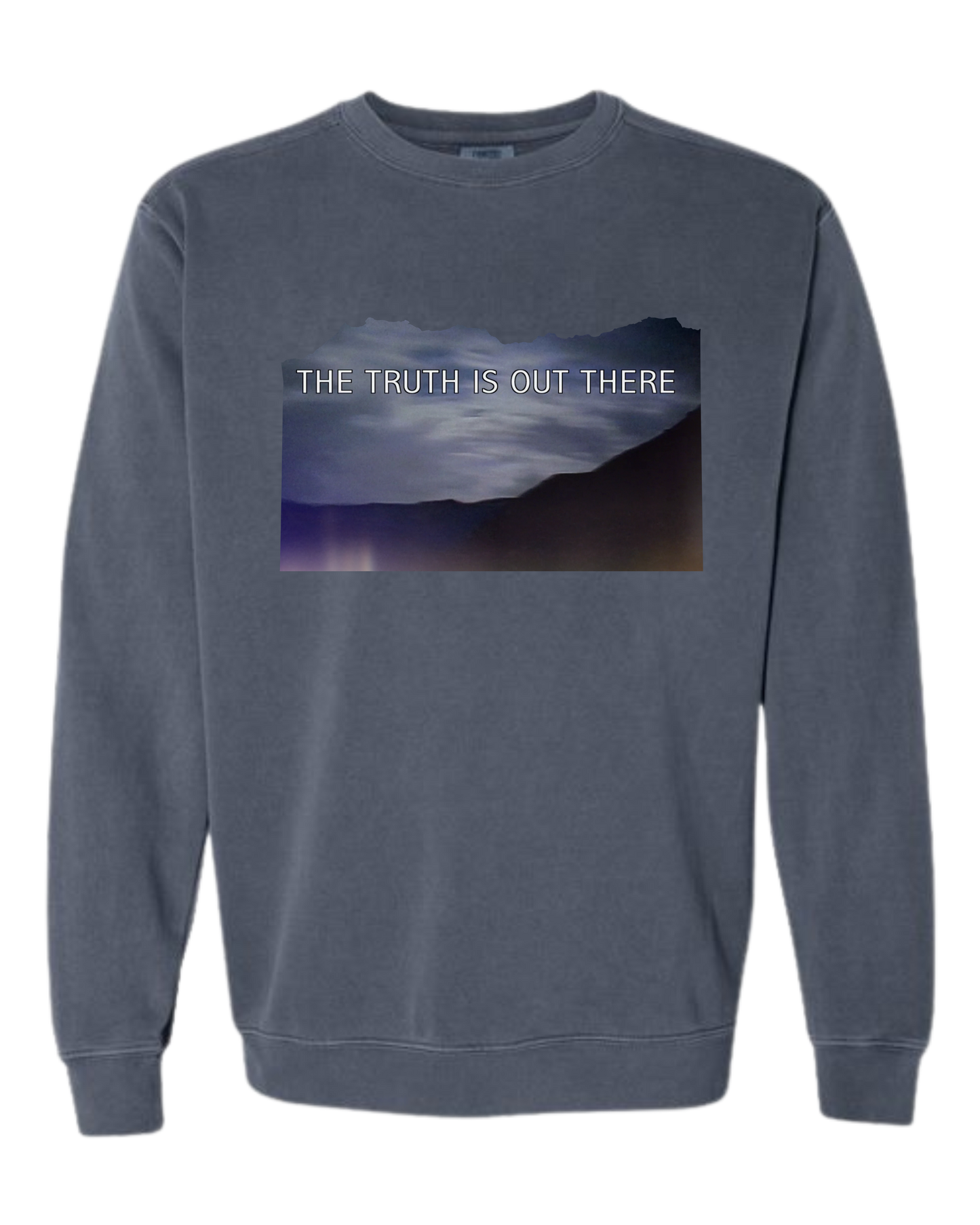 The Truth Is Out There - Comfort Colors - Sweatshirt - Blues