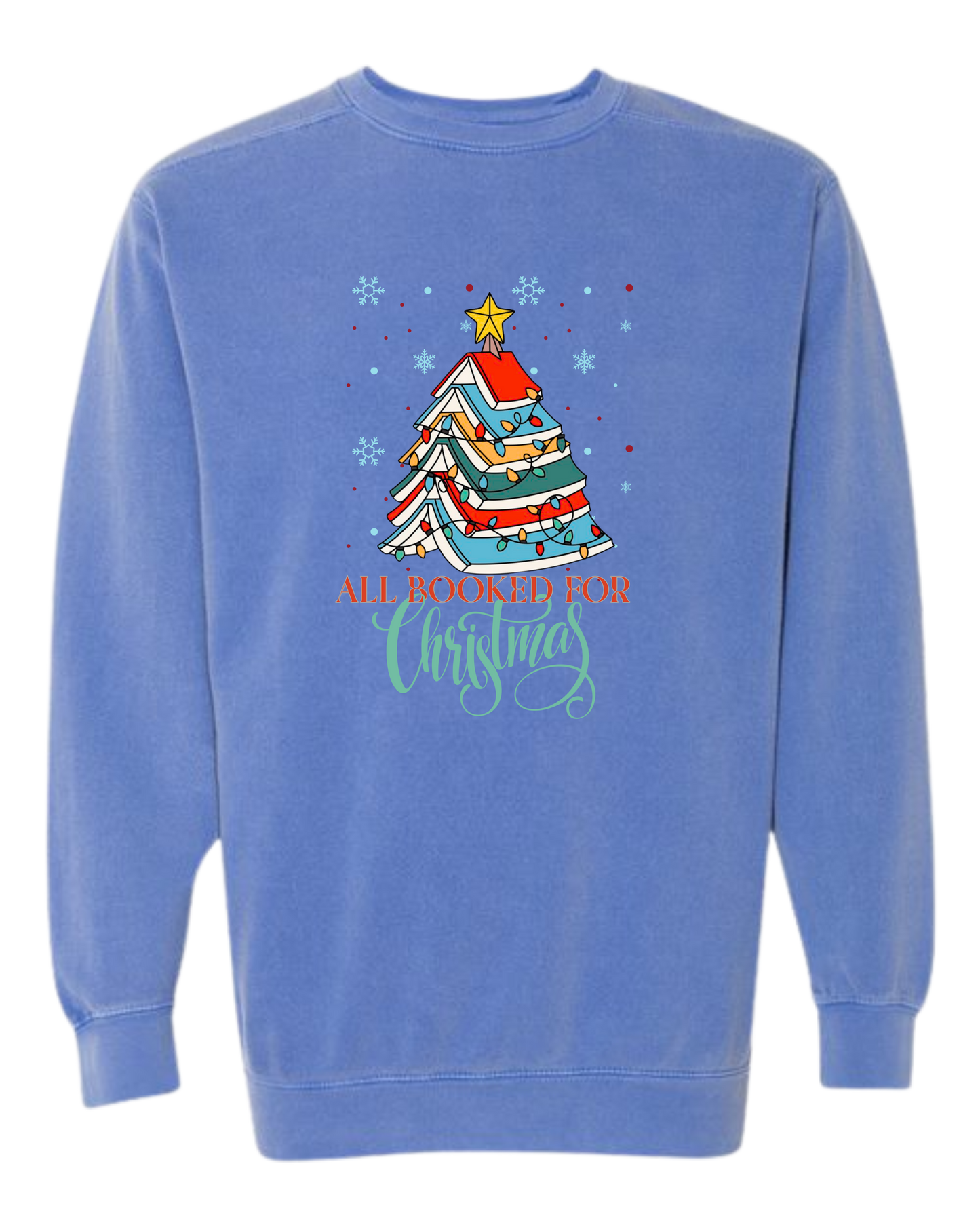 All Booked For Christmas - Comfort Colors - Sweatshirt - Blues