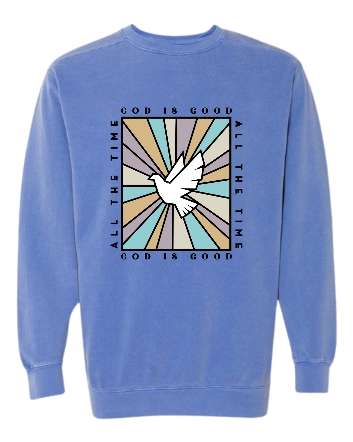 God Is Good - Comfort Colors - Sweatshirt - Blues