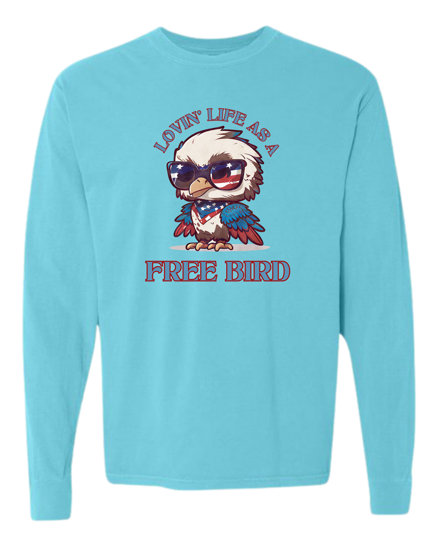 Lovin' Life as a Free Bird - Comfort Colors - Heavyweight Long Sleeve Tee - Blues & Greens